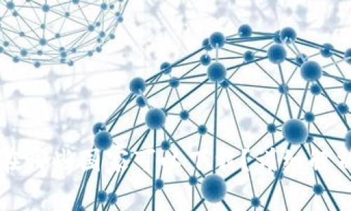 TP钱包在哪些国家可以下载？详细解析与指南